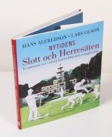 Nytidens Slott och Herres&auml;ten. En sp&auml;nnande resa i ord och bild till 2000-talets nybyggda palats