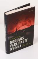 Nordens farligaste kvinna. Och andra mordber&auml;ttelser