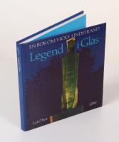 Legend i Glas. En bok om Vicke Lindstrand