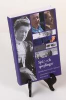 Sp&aring;r och speglingar. Lagerl&ouml;fstudier 2011