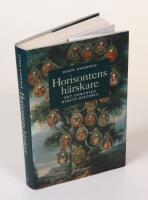 Horisontens h&auml;rskare. Historien om Osmanska riket. (omslagstitel: Det Osmanska rikets historia)