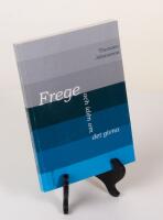 Frege och id&eacute;n om det givna. En unders&ouml;kning av logisk form och id&eacute;n om ett begreppsligt givet inneh&aring;ll i spr&aring;ket 