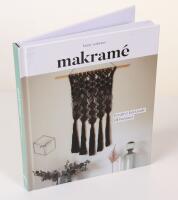 Makram&eacute;. Kreativt knytande till hemmet