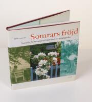 Somrars fr&ouml;jd. Svenska f&ouml;rfattares och konstn&auml;rers tr&auml;dg&aring;rdar