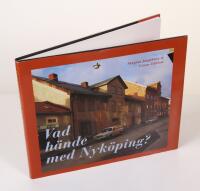 Vad h&auml;nde med Nyk&ouml;ping?