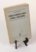 S&ouml;ren Kierkegaards etiska &aring;sk&aring;dning