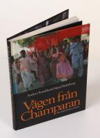 V&auml;gen fr&aring;n Champaran. Resa bland Indiens b&ouml;nder