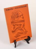 Forntid i sydostsk&aring;ne