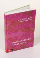 Omv&aring;rdnadsteorier i klinisk praxis