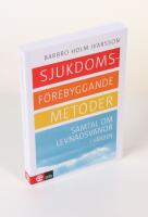 Sjukdomsf&ouml;rebyggande metoder. Samtal om levnadsvanor i v&aring;rden