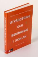 Utv&auml;rdering och bed&ouml;mning i skolan. F&ouml;r vem och varf&ouml;r?