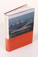 Minnesm&auml;rken. Att tolka det f&ouml;rflutna och besv&auml;rja framtiden
