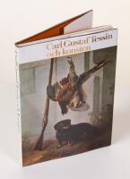 Carl Gustaf Tessin och konsten. En konstbok fr&aring;n Nationalmuseum
