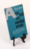 Atomfysik och m&auml;nskligt vetande