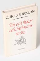 Vin och flickor och Fredmans str&aring;ke. Bellman och visans v&auml;gar