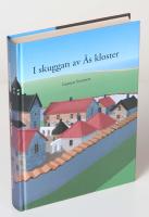 I skuggan av &Aring;s kloster