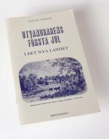 Utvandrarens f&ouml;rsta jul i det nya landet