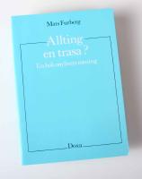Allting en trasa? En bok om livets mening