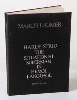 Hardy Strid. The Situationist Superman in Hemol Language