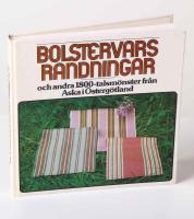 Bolstervarsrandningar och andra 1800-talsm&ouml;nster fr&aring;n Aska i &Ouml;sterg&ouml;tland