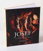 Josef. Om Jesu far i Bibeln och den kristna traditionen