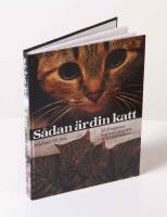 S&aring;dan &auml;r din katt. S&aring; fungerar kattens sinnen och instinkter