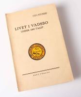 Livet i Vadsbo under 1800-talet. Kulturhistoriska anteckningar