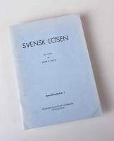 Svensk l&ouml;sen. I Sverige l&ouml;senbelagda postf&ouml;rs&auml;ndelser. En studie