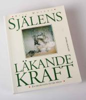 Sj&auml;lens l&auml;kande kraft. En helhetssyn p&aring; v&aring;r h&auml;lsa