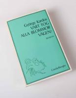 Vart tog alla blommor v&auml;gen?