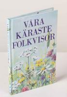 V&aring;ra k&auml;raste folkvisor