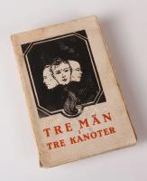 Tre m&auml;n i tre kanoter