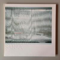 Walter Niedermayr / Kazuyo Sejima + Ryue Nishizawa / SAANA