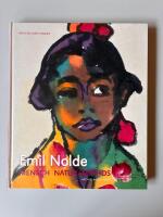 Emil Nolde: Mensch, Natur, Mythos - Aquarelle Und Graphik Aus Dem Berliner Kupferstichkabinett