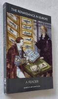 The Renaissance in Europe : A Reader