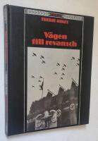 V&auml;gen till revansch (ur serien TREDJE RIKET)