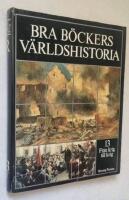Bra b&ouml;ckers v&auml;rldshistoria - del 13. Fr&aring;n krig till krig