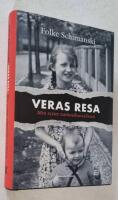 Veras resa : min syster nationalsocialisten