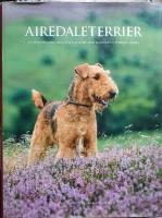 Airedaleterrier : en h&auml;nf&ouml;rande resa tillsammans med hundar och deras &auml;gare