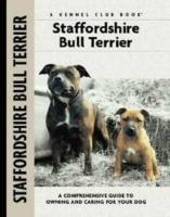 Staffordshire Bull Terrier (Comprehensive Owner's Guide)