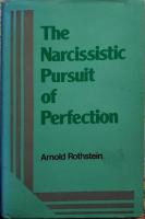 The narcissistic pursuit of perfection