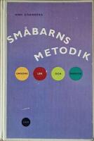 Sm&aring;barnsmetodik - Omsorg, lek och ramsor