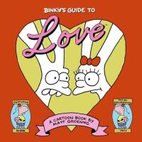 Binky's guide to love - a cartoon book