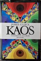 Kaos : vetenskap p&aring; nya v&auml;gar