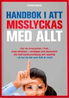 Handbok i att misslyckas med allt