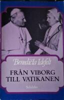 Fr&aring;n Viborg till Vatikanen