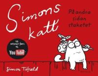 Simons katt p&aring; andra sidan staketet