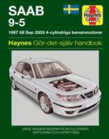 Saab 9-5 : 1997 till sep 2005 4-cylindriga bensinmotorer : gör-det-själv-handbok