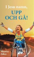 I Jesu namn, upp och g&aring;!