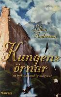 Kungens &ouml;rnar : en bok om andlig mognad